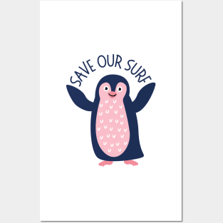 Penguin Save Our Surf Posters and Art